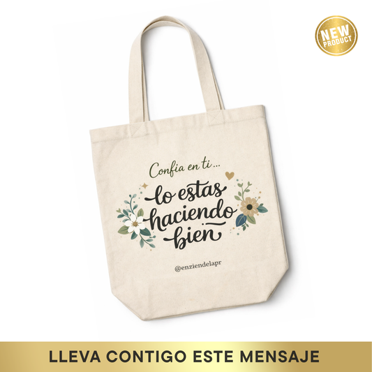 Bulto "Tote Bag" Reusable • Confía en ti
